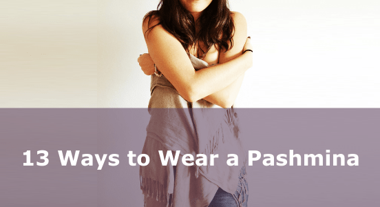 13 ways to wear a pashmina