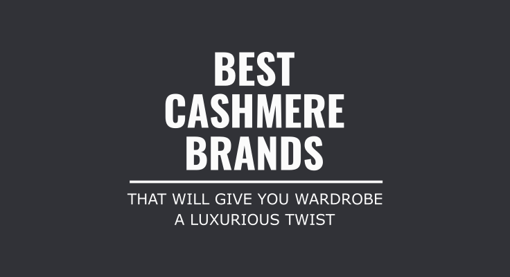 22 Best Cashmere Brands Defining Luxury in 2024